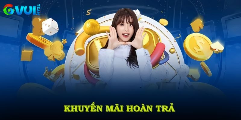 Hoàn trả về cược cực tốt