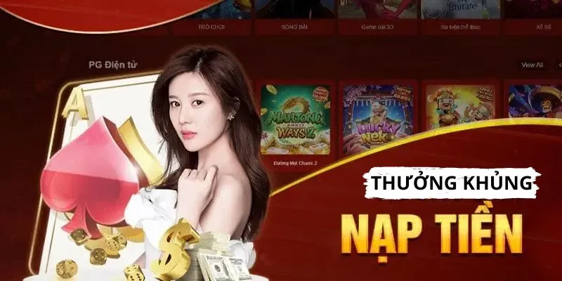 Tân binh nạp tiền sẽ được thưởng khủng từ Ae368